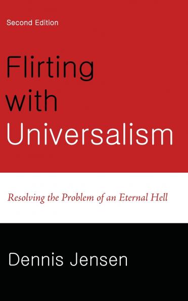 Flirting with Universalism 2nd Edition