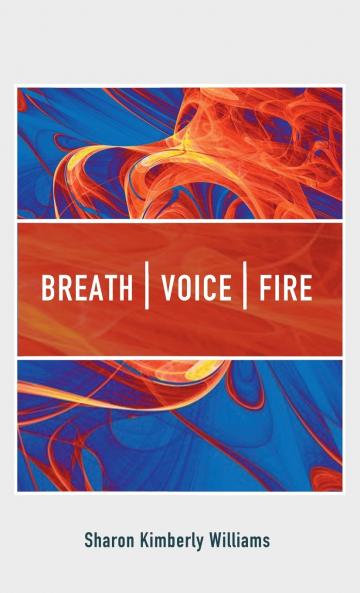 Breath Voice Fire