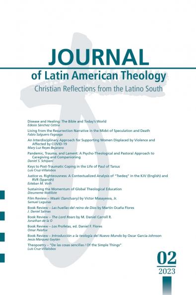 Journal of Latin American Theology Volume 18 Number 2