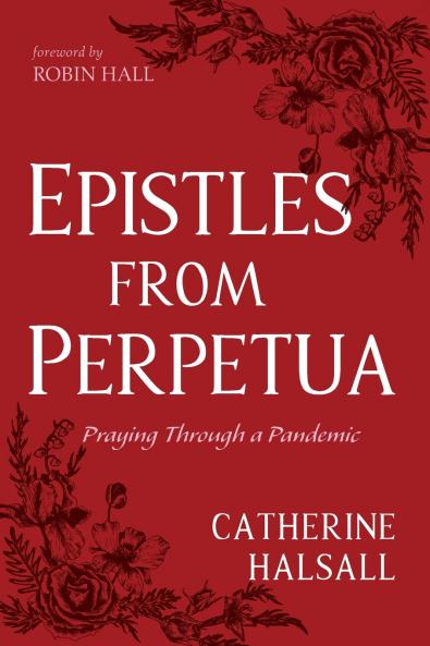 Epistles from Perpetua