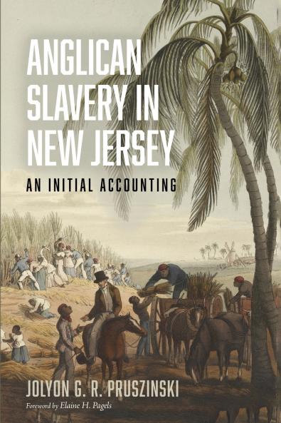 Anglican Slavery in New Jersey