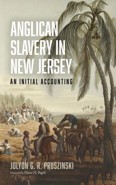 Anglican Slavery in New Jersey