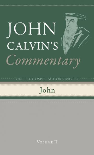 Commentary on the Gospel According to John Volume 2