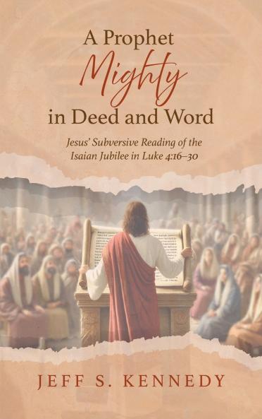 A Prophet Mighty in Deed and Word