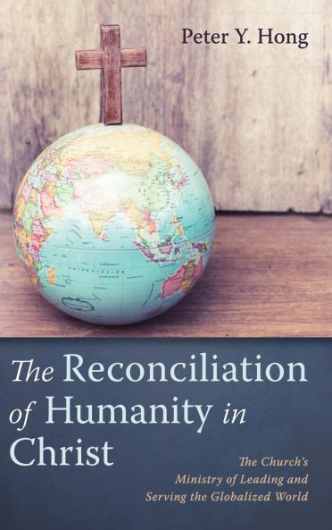 The Reconciliation of Humanity in Christ