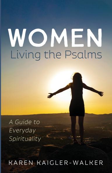 Women Living the Psalms