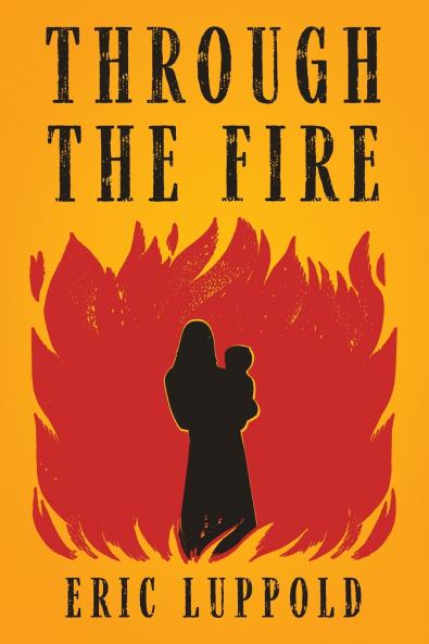 Through the Fire