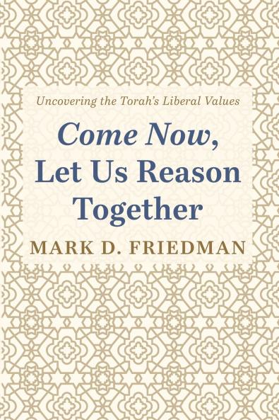 Come Now Let Us Reason Together