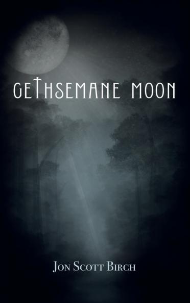 Gethsemane Moon