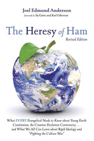 The Heresy of Ham Revised Edition
