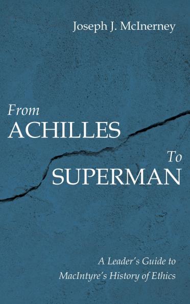 From Achilles to Superman