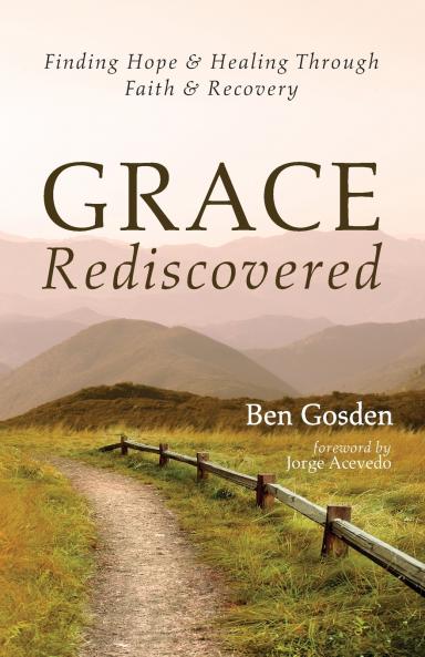 Grace Rediscovered