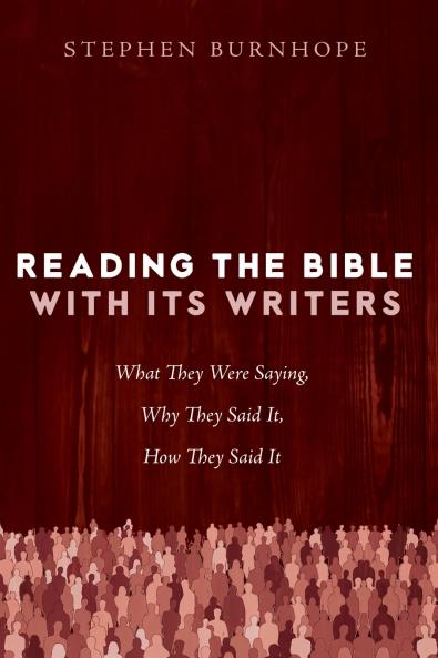 Reading the Bible with Its Writers
