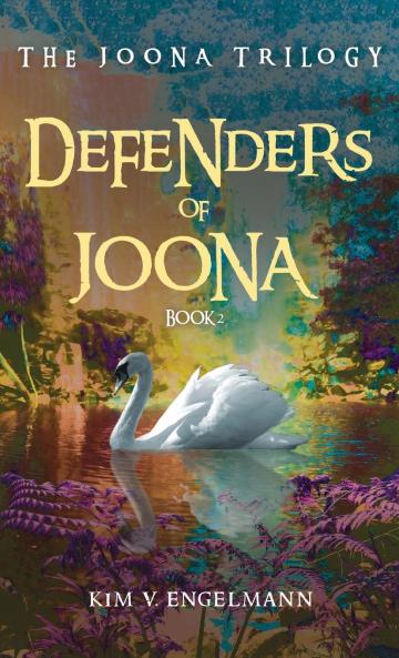 Defenders of Joona Book 2