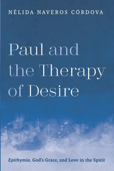 Paul and the Therapy of Desire