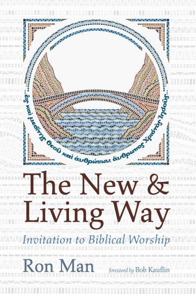 The New and Living Way