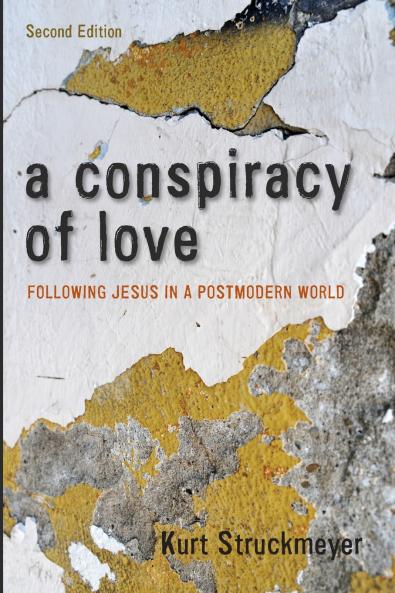 A Conspiracy of Love Second Edition