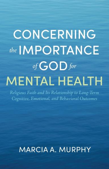 Concerning the Importance of God for Mental Health