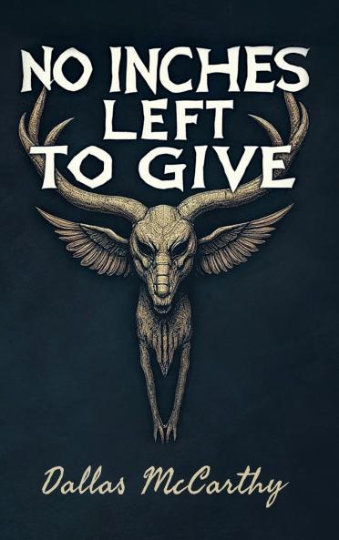 No Inches Left to Give