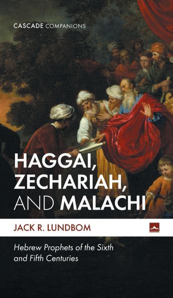 Haggai Zechariah and Malachi