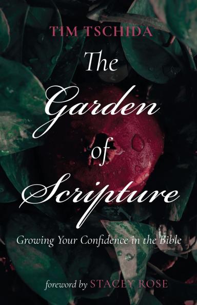 The Garden of Scripture
