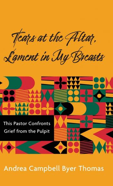 Tears at the Altar Lament in My Breasts