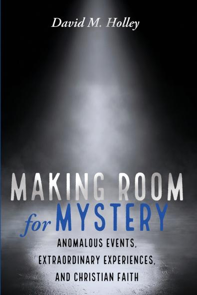 Making Room for Mystery