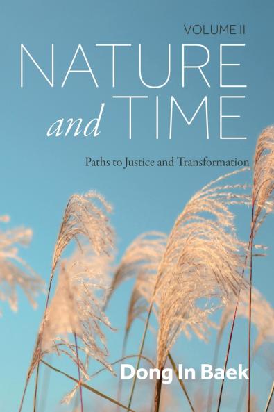 Nature and Time Volume II