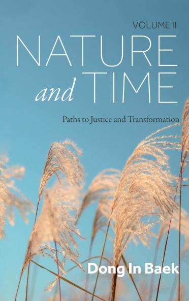 Nature and Time Volume II