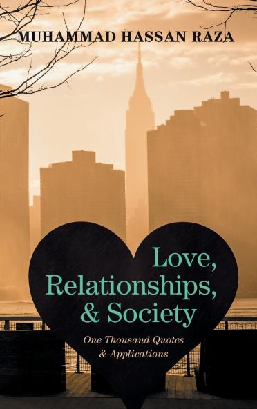 Love Relationships and Society