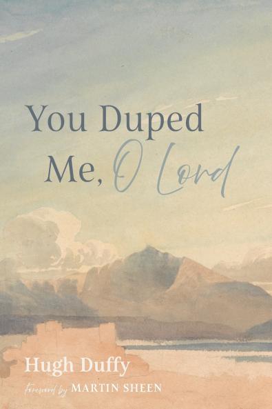 You Duped Me O Lord
