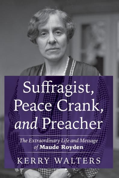 Suffragist Peace Crank and Preacher