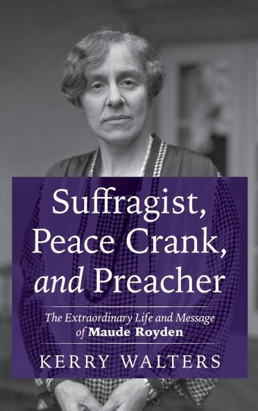 Suffragist Peace Crank and Preacher