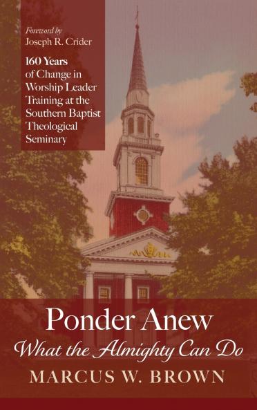 Ponder Anew What the Almighty Can Do