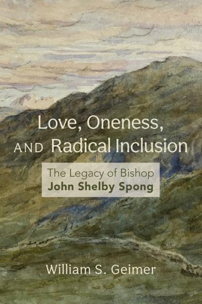 Love Oneness and Radical Inclusion