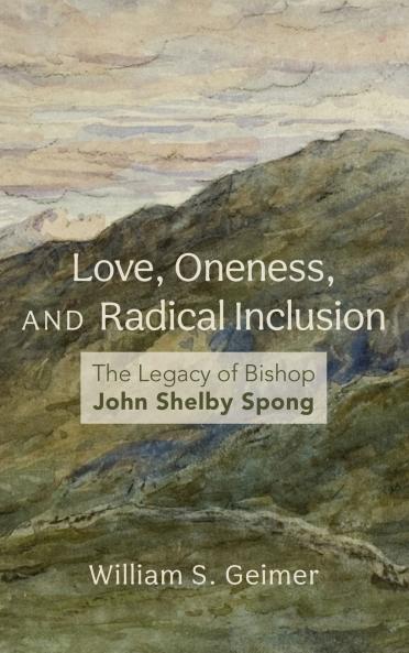 Love Oneness and Radical Inclusion