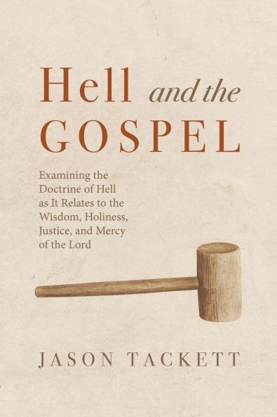 Hell and the Gospel