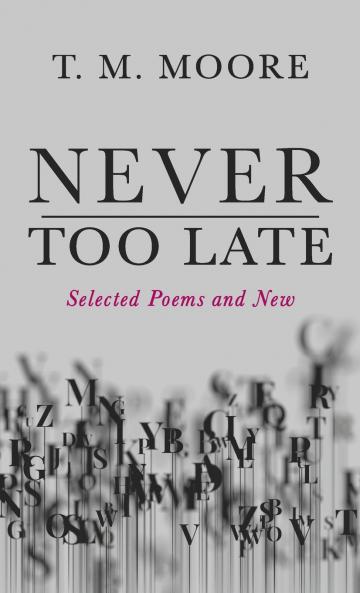 Never Too Late