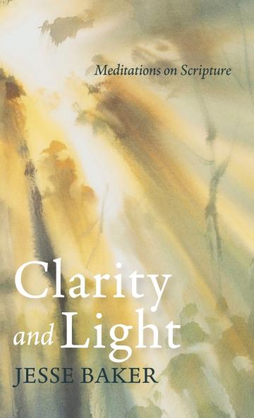Clarity and Light