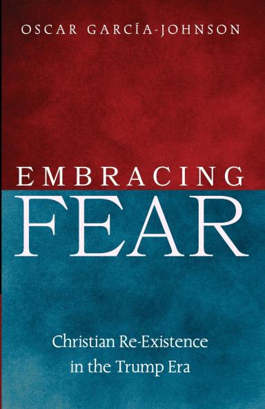 Embracing Fear