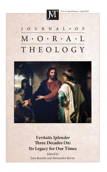 Journal of Moral Theology Volume 14 Special Issue 1