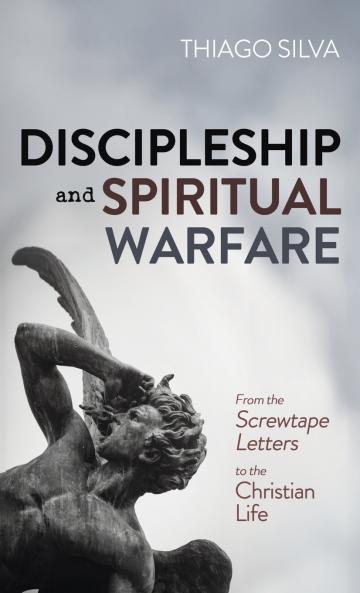 Discipleship and Spiritual Warfare