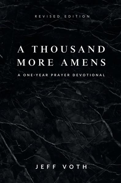 A Thousand More Amens Revised Edition