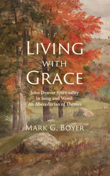 Living with Grace