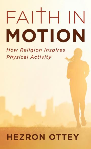 Faith in Motion