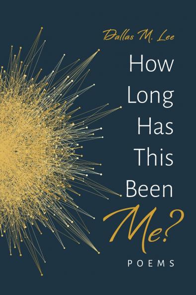 How Long Has This Been Me?