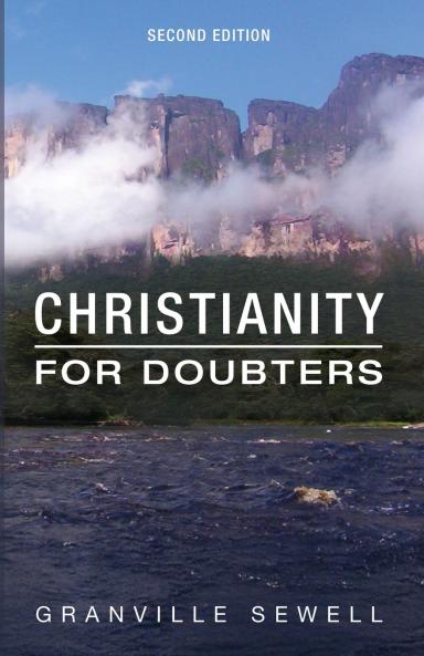 Christianity for Doubters Second Edition