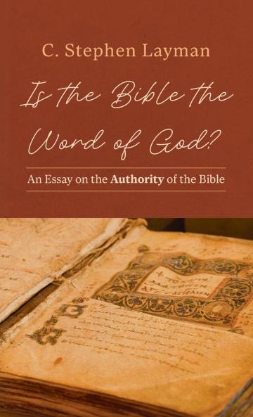 Is the Bible the Word of God?