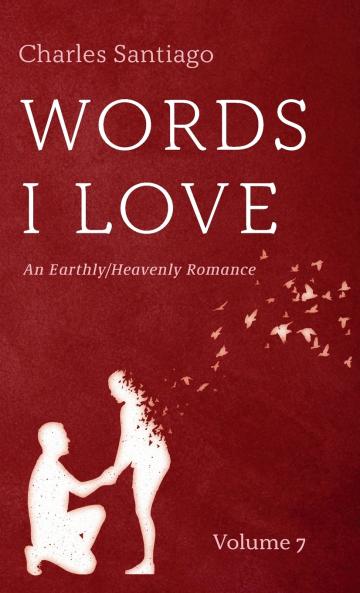 Words I Love Volume 7