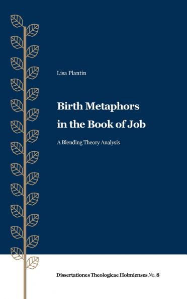 Birth Metaphors in the Book of Job